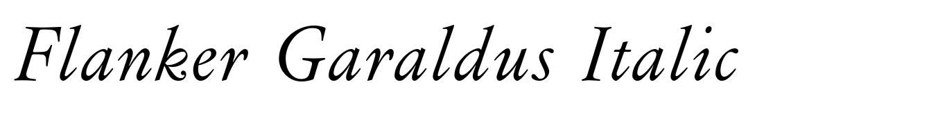 Flanker Garaldus Italic